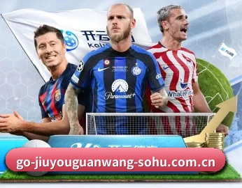 九游官网的故事 - 体育资讯内容服务 | JIUYOU SPORTS